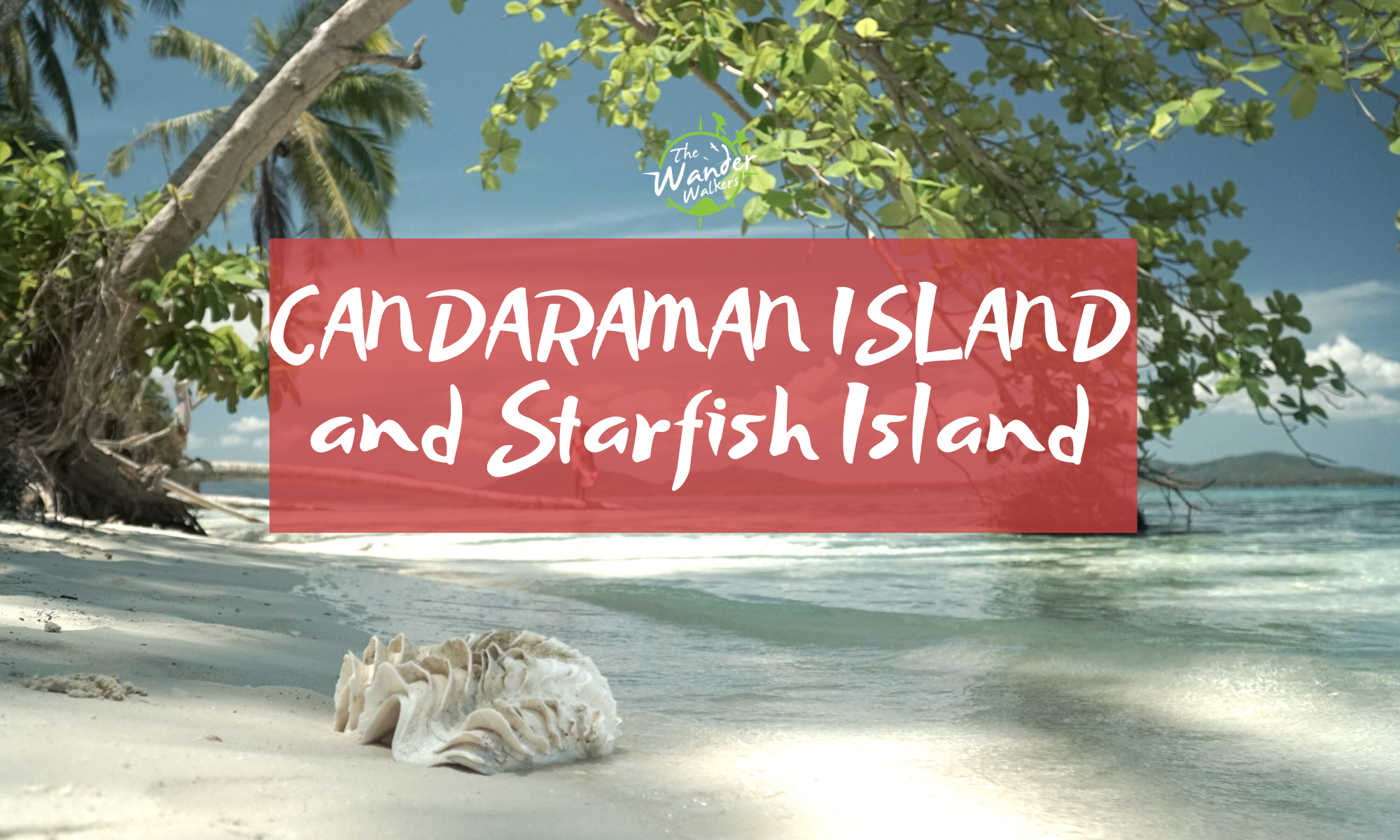 Candaraman Island and Starfish Island